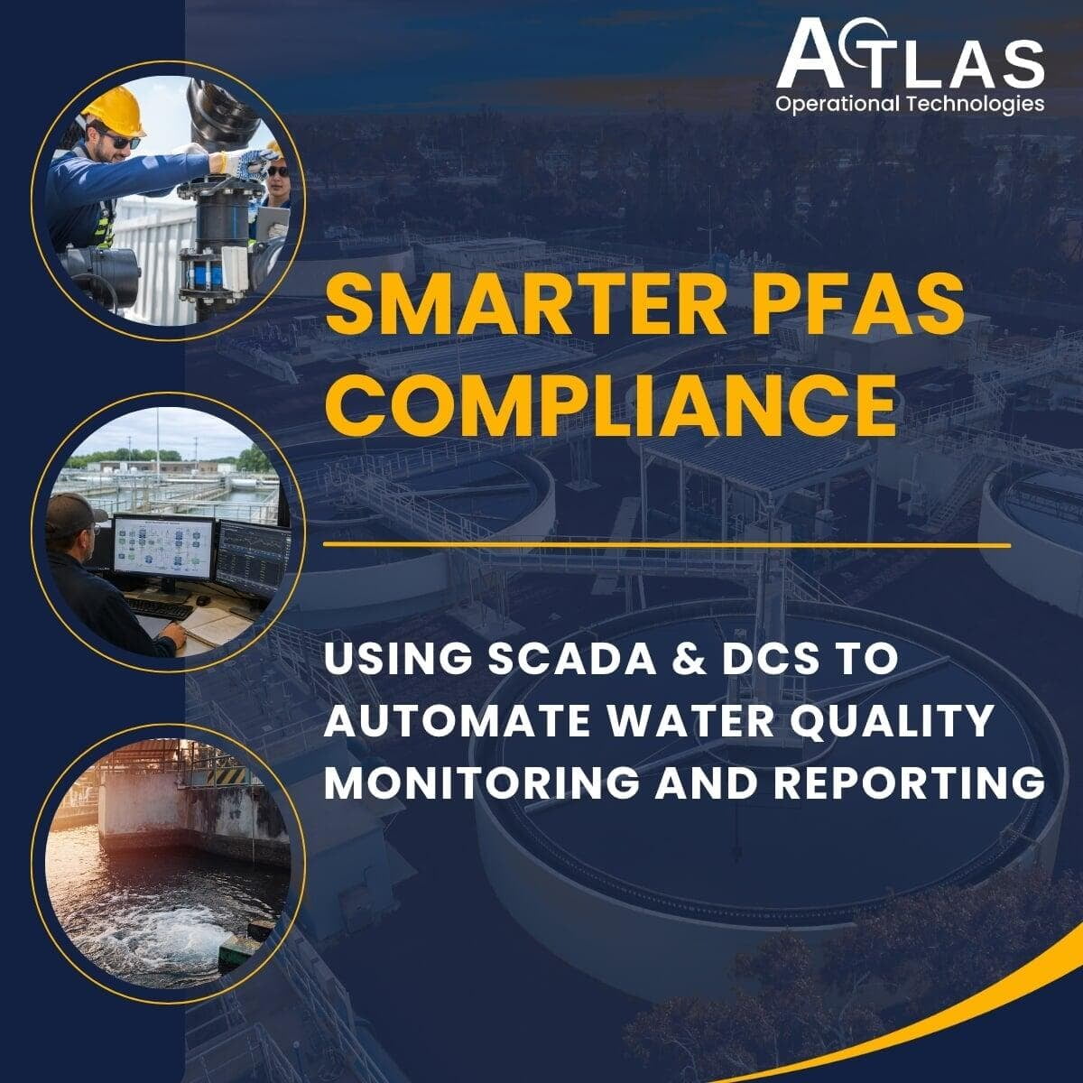 SCADA and DCS for PFAS Compliance: Automating Environmental Reporting in Water Treatment
